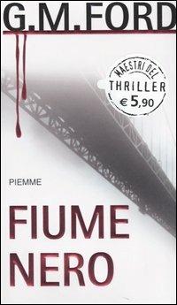 Fiume nero - G.M. Ford