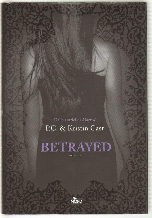 Betrayed. La casa della notte cover image