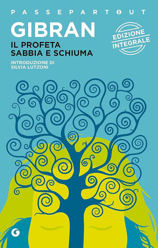 Il profeta - Sabbia e schiuma (Passepartout) (Italian Edition) cover image