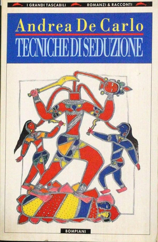 Tecniche di seduzione (I Grandi Tascabili : Romanzi & racconti) (Italian Edition) cover image