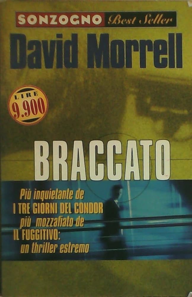 David Morrell - Braccato - Sonzogno Best Seller 1998 cover image
