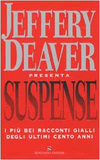 Suspense: I più bei racconti gialli degli ultimi cento anni cover image