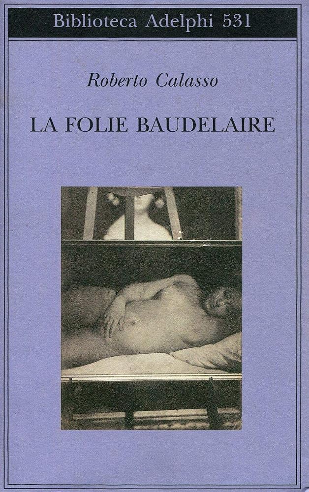 La Folie Baudelaire. Ediz. italiana cover image