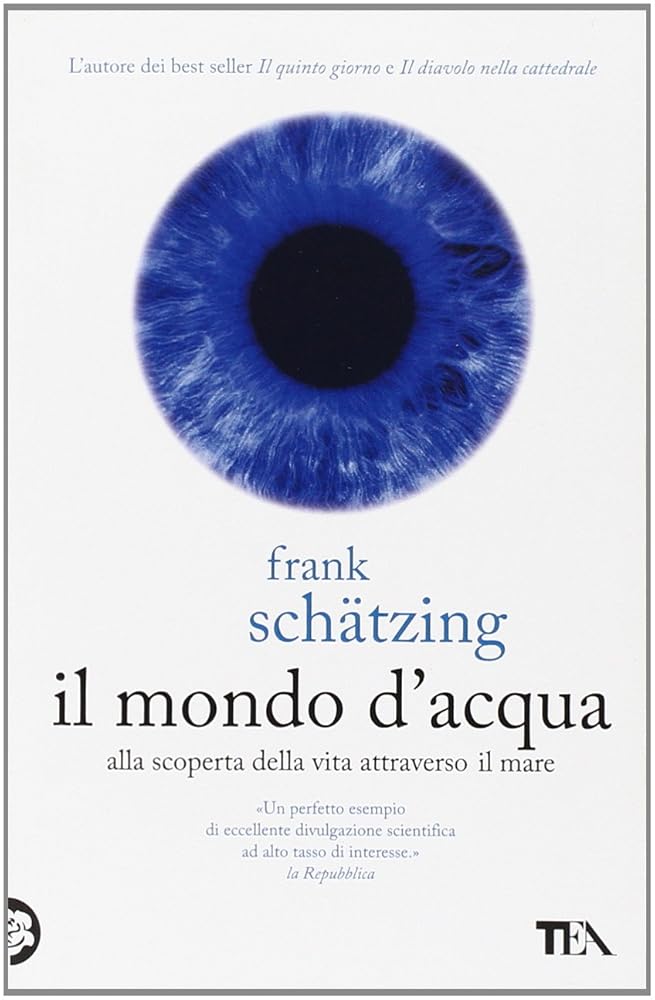 Il mondo d'acqua. Alla scoperta della vita attraverso il mare cover image