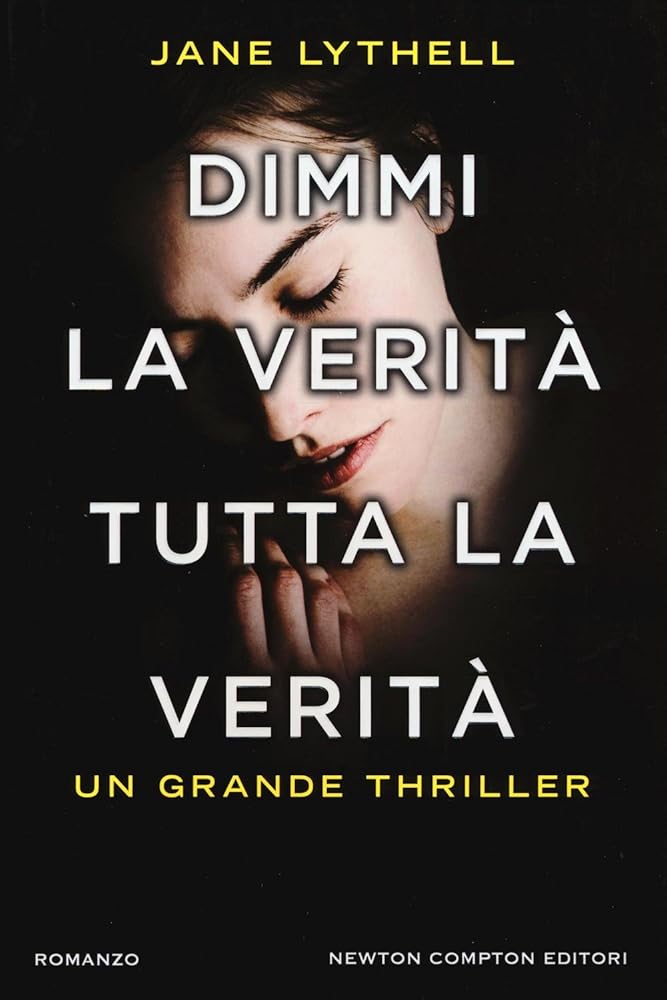 Dimmi la verità tutta la verità cover image