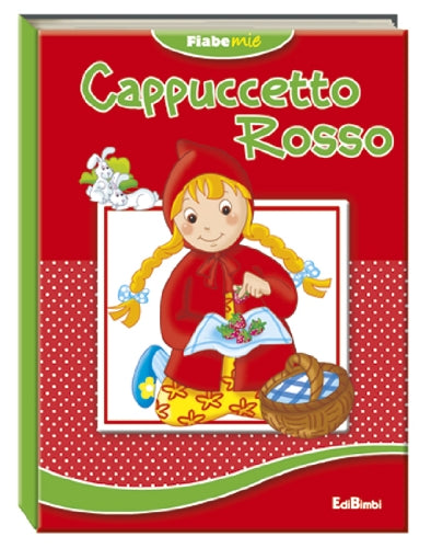 Cappuccetto Rosso. Fiabemie cover image