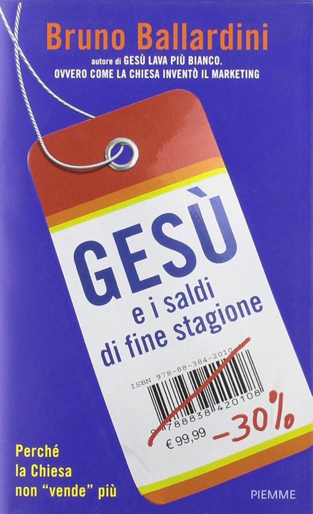 Gesù e i saldi di fine stagione. Perché la Chiesa non «vende» più cover image
