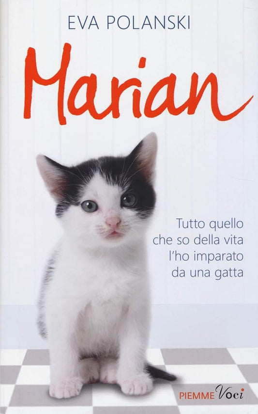 Marian. Tutto quello che so della vita l'ho imparato da una gatta cover image