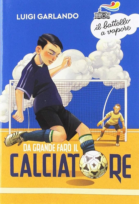 Da grande farò il calciatore cover image