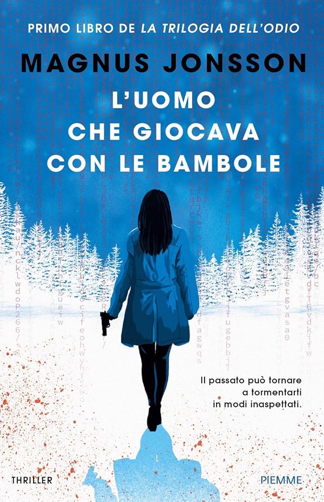 L'uomo che giocava con le bambole. La trilogia dell'odio cover image