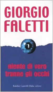 Niente di vero tranne gli occhi cover image