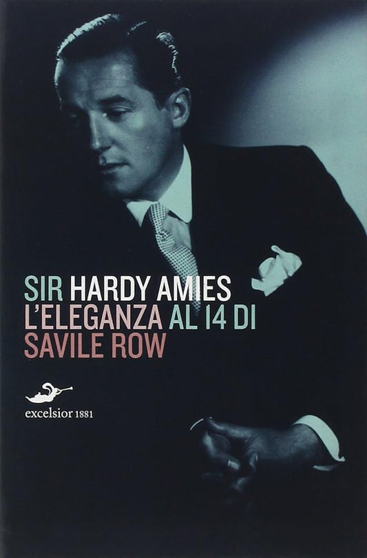 Hardy Amies. L'eleganza al 14 di Savile Row cover image