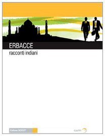 Erbacce. Racconti indiani cover image