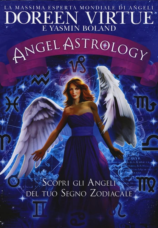 Angel astrology. Scopri gli angeli del tuo segno zodiacale cover image