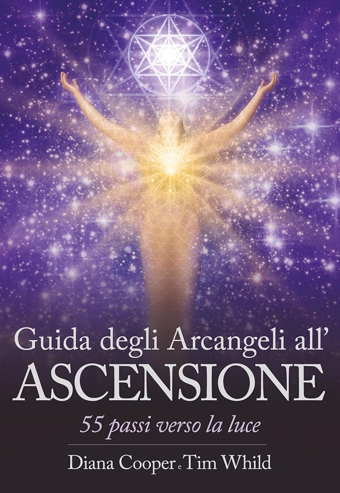 Guida degli arcangeli all'ascensione. 55 passi verso la luce cover image