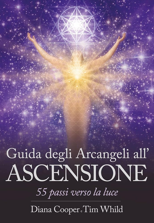 Guida degli arcangeli all'ascensione. 55 passi verso la luce cover image
