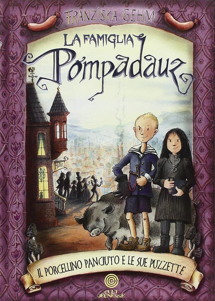 Il porcellino dispettoso. La famiglia Pompadauz cover image