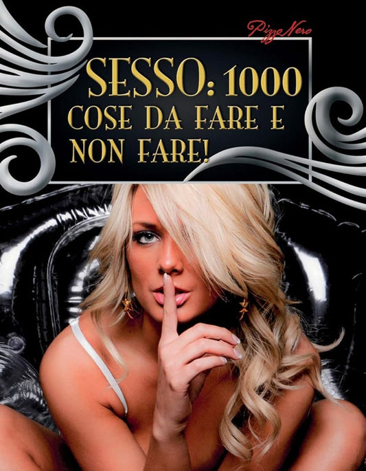 Sesso: 1000 cose da fare e non fare! cover image