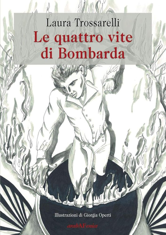 Le quattro vite di Bombarda cover image