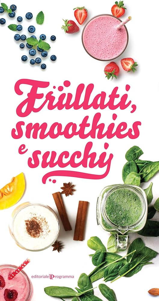 FRULLATI SMOOTHIES E SUCCHI cover image