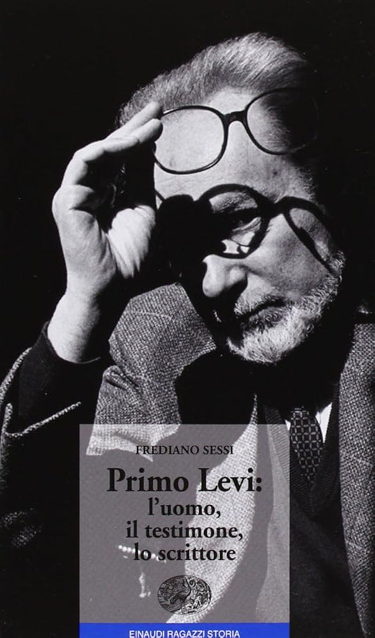 Primo Levi: l'uomo, il testimone, lo scrittore cover image