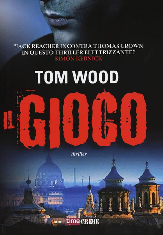 Il Gioco - Tom Wood