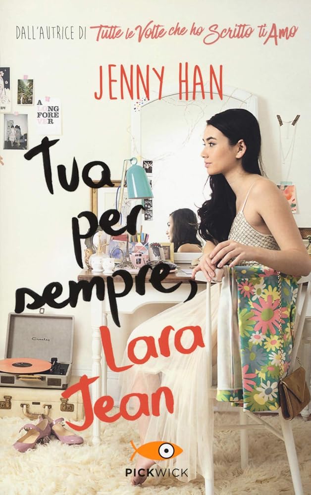 Tua per sempre, Lara Jean cover image