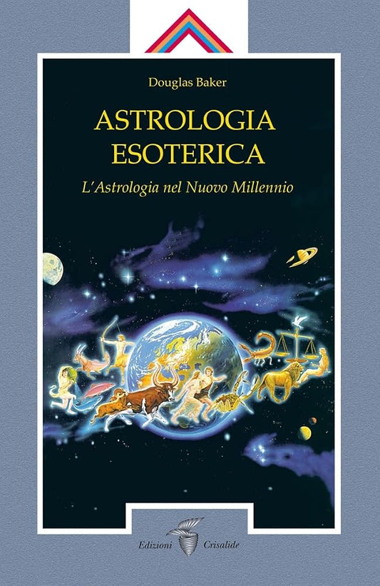 Astrologia esoterica. L'astrologia del nuovo millennio cover image