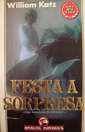 Festa A Sorpresa (Una tensione da brivido!) cover image