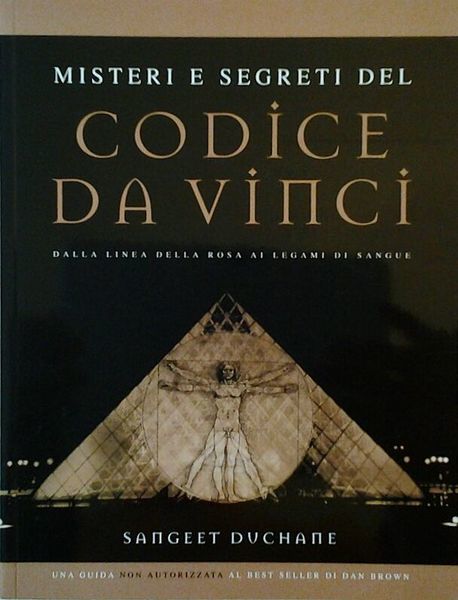 Misteri e segreti del Codice da Vinci. Dalla Linea della Rosa alla linea di sangue. cover image