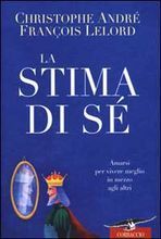 La stima di sè - Amarsi per vivere meglio in mezzo agli altri cover image