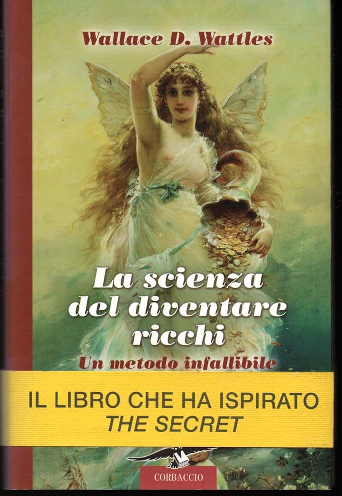 La scienza del diventare ricchi. Un metodo infallibile cover image