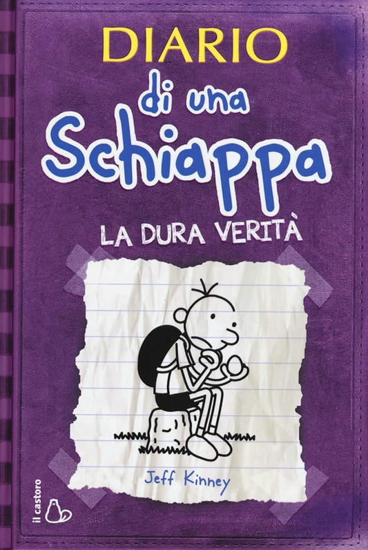 Diario di una schiappa. La dura verità ; Italian edition of ' Diary of a Wimpy Kid, Book 5 - The Ugly Truth ' cover image