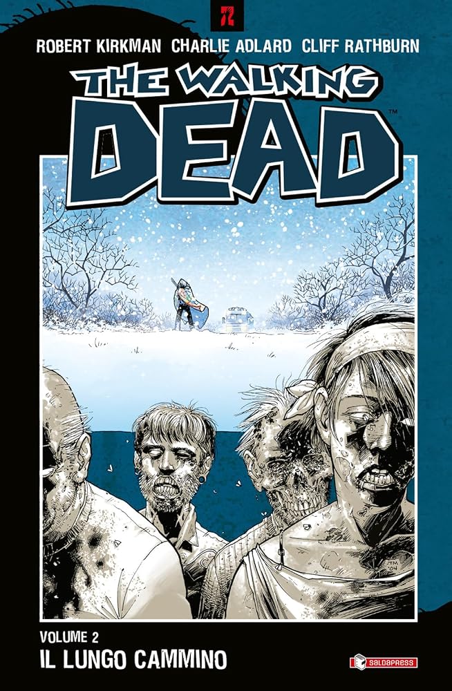 Il lungo cammino. The walking dead vol. 2 cover image