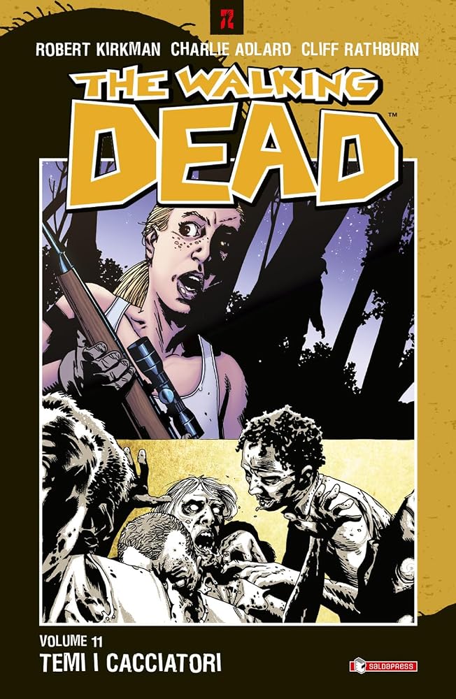The Walking Dead, Volume 11: Temi i cacciatori cover image