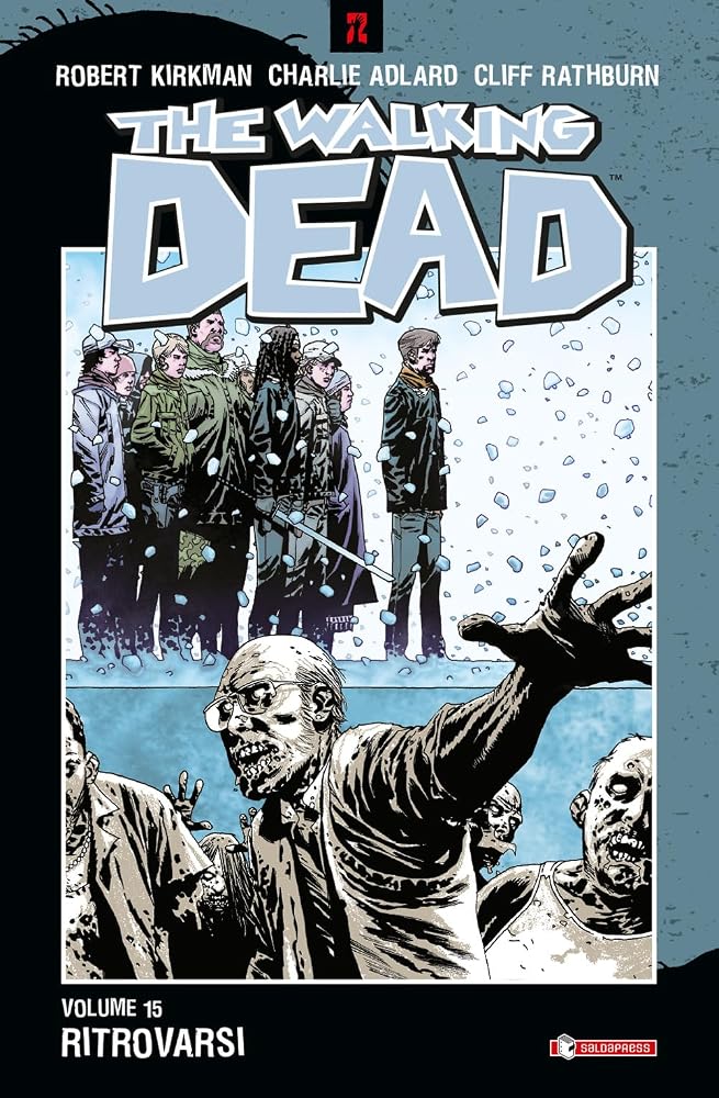 Ritrovarsi. The walking dead vol. 15 cover image