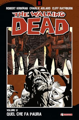 Quel che fa paura. The walking dead vol. 17 cover image