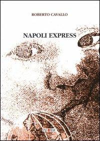 Napoli Express - Roberto Cavallo