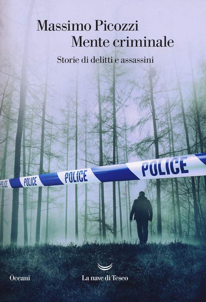 Mente criminale. Storie di delitti e assassini cover image
