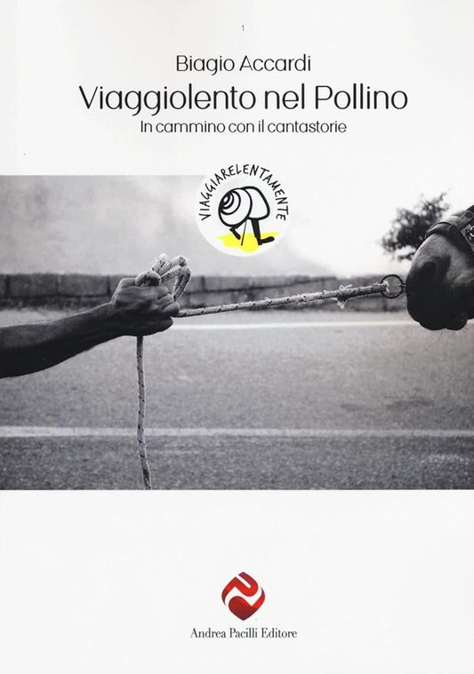 Viaggiolento nel Pollino. In cammino con il cantastorie cover image