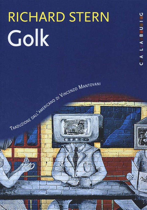 Golk - Richard Stern – La Libroteca