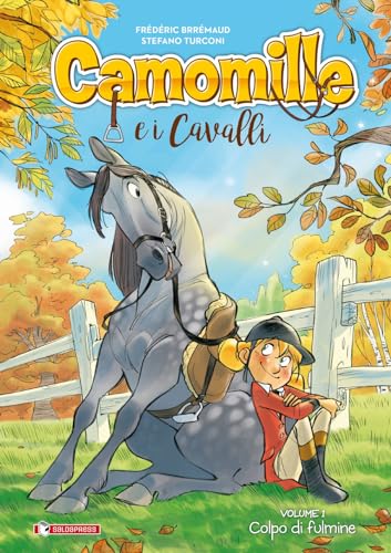 Camomille e i cavalli. Colpo di fulmine (Vol. 1) cover image