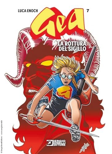 Gea. La rottura del sigillo (Vol. 7) cover image