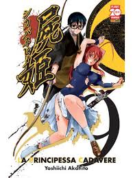 Manga: LA PRINCIPESSA CADAVERE vol. da 6 a 16