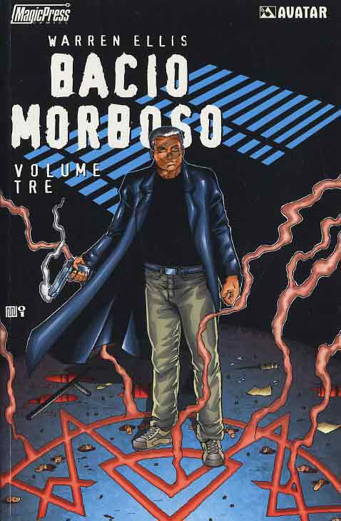 Bacio morboso vol tre - Warren Ellis - Magic Press