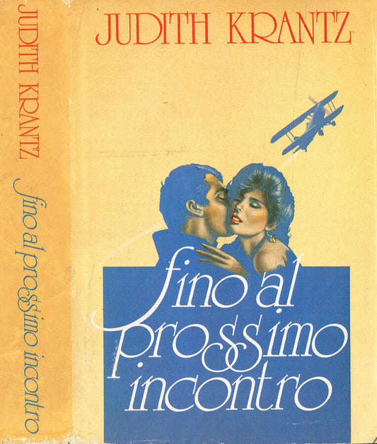 Fino al prossimo incontro - Judith Krantz