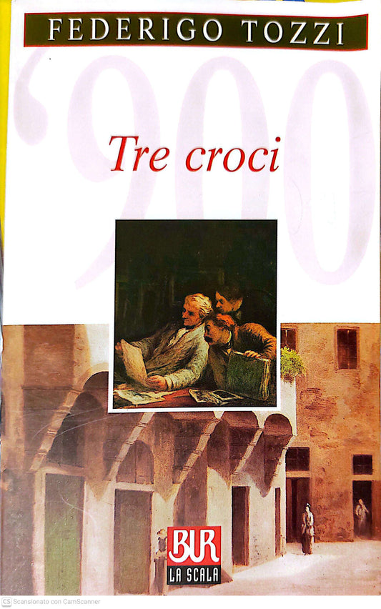 Tre Croci - Federigo Tozzi