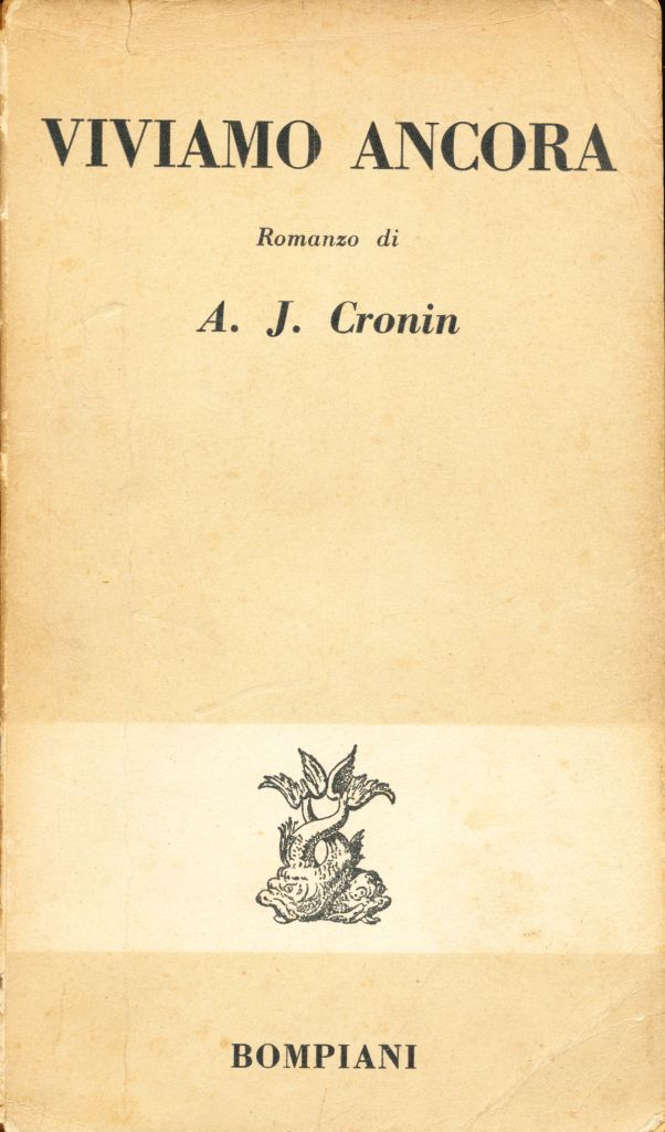 Viviamo ancora - A.J Cronin