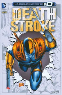 DC Deathstroke Vol. 2: Caccia a Lobo