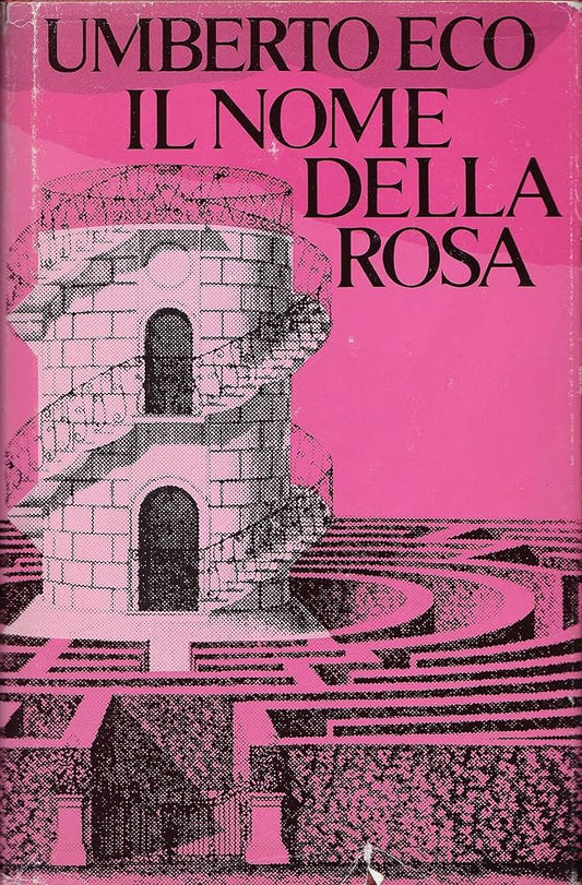Il nome della rosa - Umberto Eco